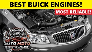 BEST MOST RELIABLE BUICK ENGINES EVER MADE!