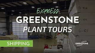 Greenstone Express Plant Tours | Shipping Station