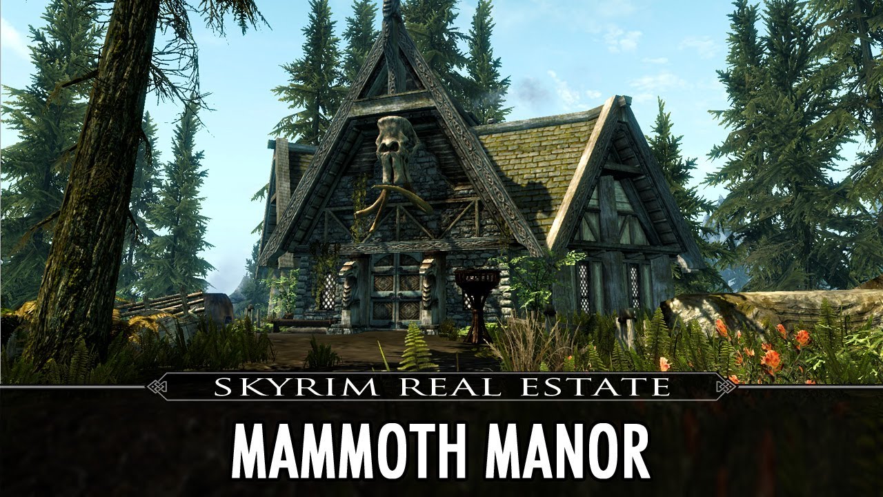 Skyrim Real Estate Mammoth Manor YouTube