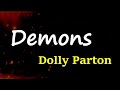 Dolly Parton Demons Lyrics mp3