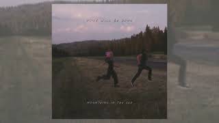 Mountains in the Sea - Your Will Be Done