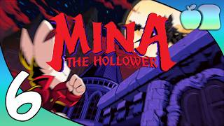 [Applebread] Mina the Hollower - Cheesed to Meet You #6