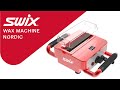 Swix how to wax machine  nordic