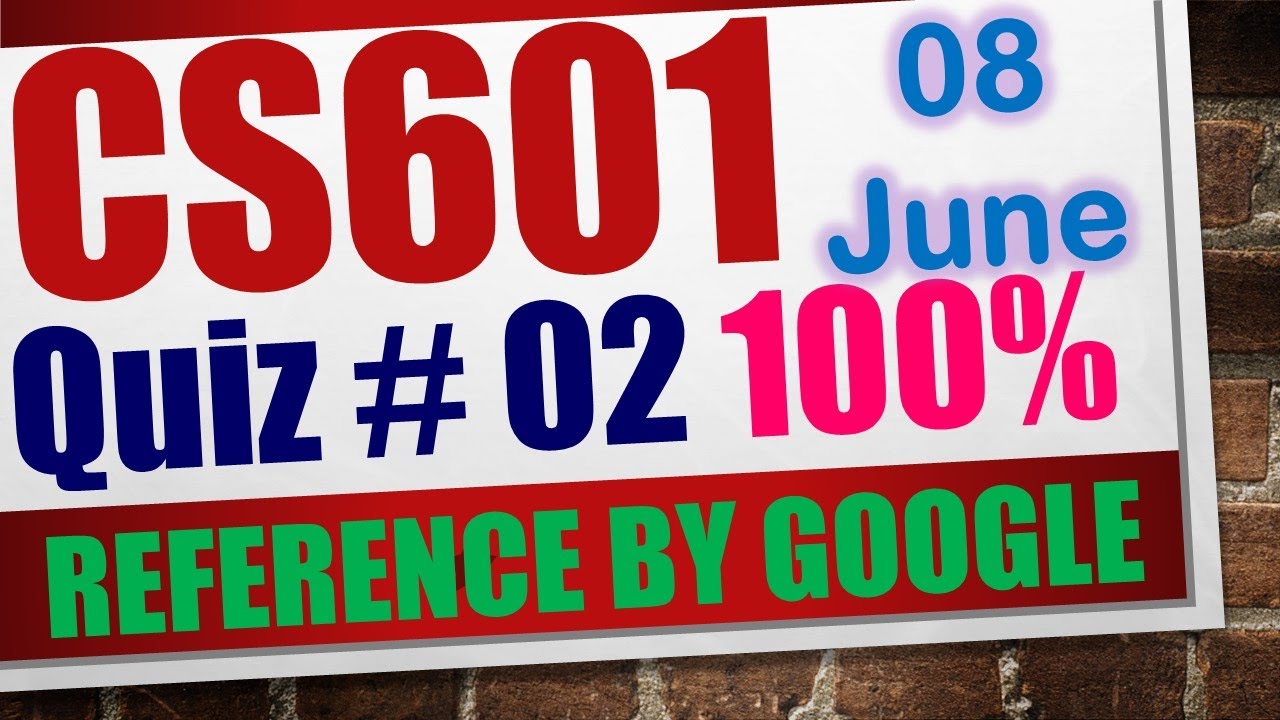 cs601 quiz 2 2023|cs601 quiz 2 solution 2023|cs601 quiz 2 spring 2023|