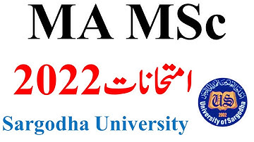 Sargodha University MA MSc Part 1 & 2 Annual 2022 & 2nd Annual Exams Update Official UOS Exams
