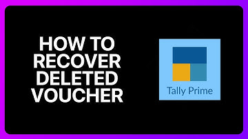 How To Recover Deleted Voucher In Tally Prime Tutorial