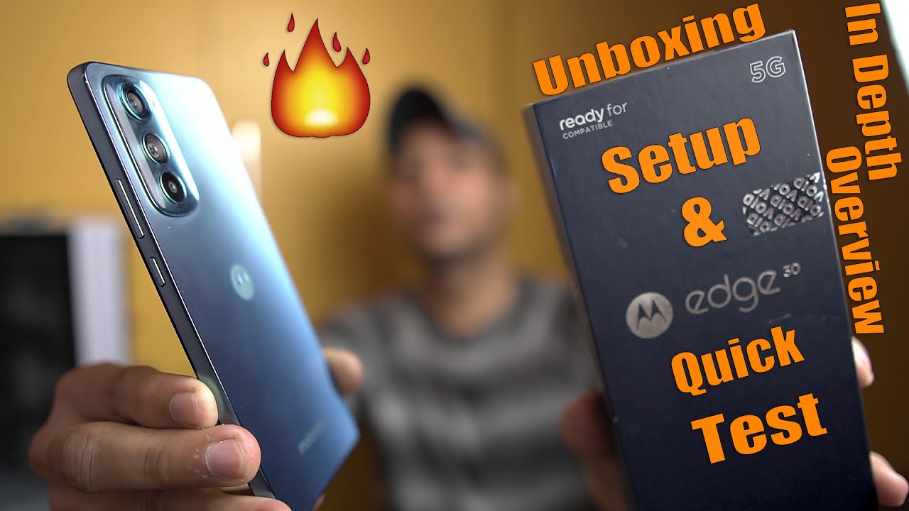 Motorola edge 30 unboxing in depth overview setup and quick test