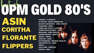 OPM 80S BEST OF ASIN, CORITHA, FLORANTE ETC - HD