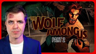 The Wolf Among Us - Full Playthrough Part 2