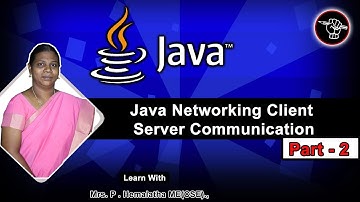 Java Networking Client server Communication | Networking Concept Program | Part - 2 | Tamil Academy