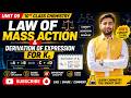 10 Class Chemistry UNIT NO 9 CHEMICAL EQUILBRIUM Law of mass action deriavation of expression Kc