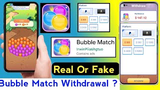 Bubble match real or fake | Bubble match $300 withdraw | Bubble match app payment proof|Bubble match screenshot 3