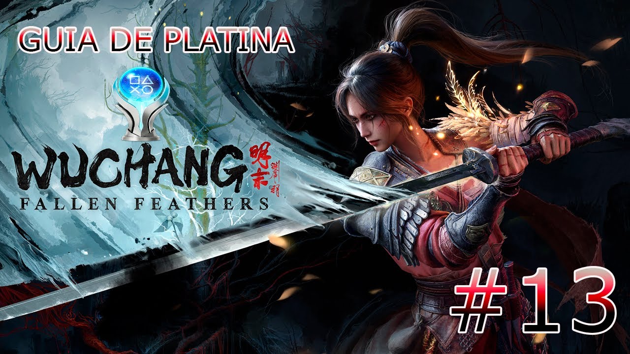 WUCHANG FALLEN FEATHERS GUIA DE PLATINA #13: PALÁCIO DE NÚBIO E O POÇO