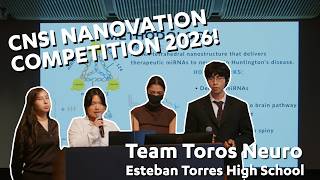 UCLA CNSI Nanovation Finals 2026 — Student Nanoscience Pitches: Team Toros Neuro