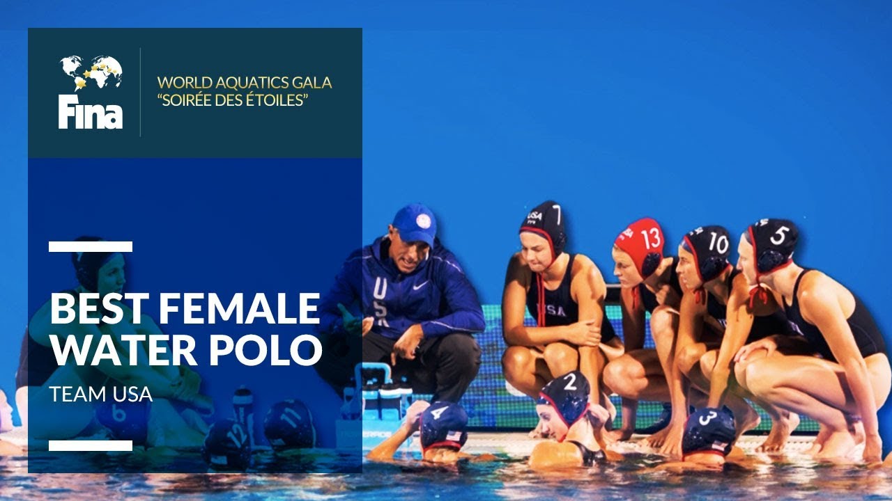 Team USA - Best Female Water Polo Team | FINA World Aquatics Gala 2018