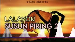 Download lagu TMR - LALAYON TOGALE-SUSUN PIRING REMIX//LAGU ACARA (rolan Andesti)💃