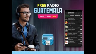 Radio Guatemala en Vivo: Emisoras Gratis