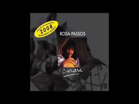 Rosa Passos - Tim Tim Por Tim Tim