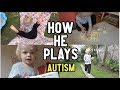 HOW TODDLER WITH AUTISM PLAYS