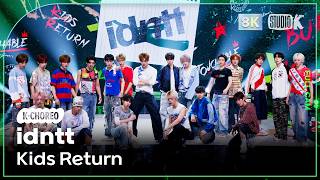 [K-Choreo 8K] 아이덴티티 직캠 'Kids Return' (idntt Choreography) @MusicBank 260717