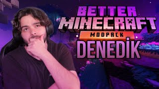 Minecraft BETTER MC DENEDİK