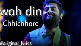 Woh Din Lyrics – Arijit Singh Version | Chhichhore