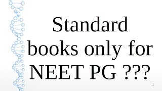 Do you really need to Study Standard books for NEET PG?