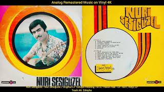 Nuri Sesigüzel - Züleyha (Original Lp Song Analog Remastered 1973) 4K