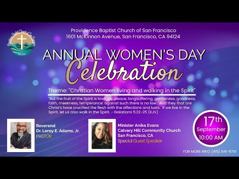 Women's Day Service - Providence Baptist Church of San Francisco Live Stream