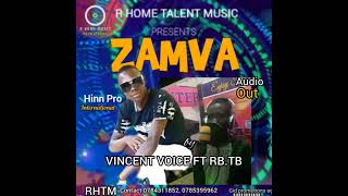 R HOME MUSIC PRESENTS ZAMVA BY RB.TB AND VINCENT VOICE  contacts+256784311852,+256785395962