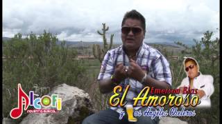Video thumbnail of "Mal amigo emerson blas el amoroso contratos al 971177253 064369579"