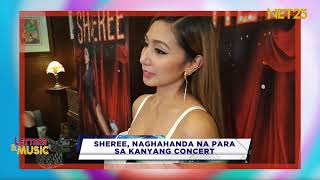 Sheree naghahanda na para sa kanyang concert