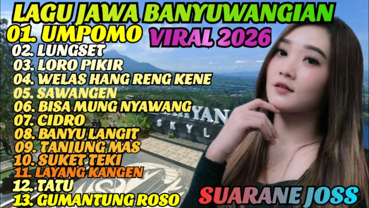 LAGU JAWA BANYUWANGIAN POPULER VIRAL 2026 ‼️ ENAK E POL LOOR COCOK BUAT TEMAN SANTAI 