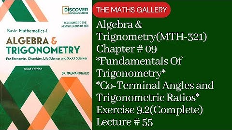Basic Mathematics-1 | Algebra & Trigonometry(MTH-321) by Dr. Noman Khalid | Unit # 09 | Lecture # 55