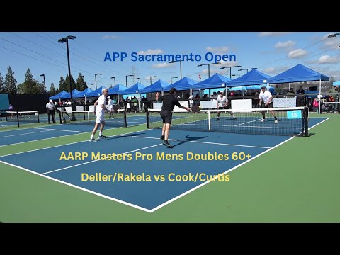 APP Sacramento Open AARP Masters Pro Mens Doubles Deller/Rakela vs Cook/Curtis