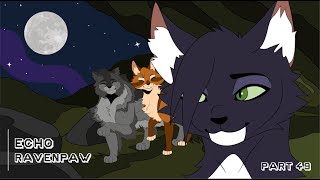 ECHO | RAVENPAW | MAP | PART 49