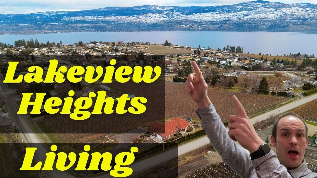Lakeview Heights Living in West Kelowna, BC [West Kelowna Real Estate