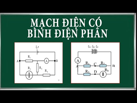 Video Phương pháp gải bài tập mạch điện có bình điện phân - YouTube