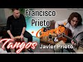Francisco prieto currito  javier prieto in solera flamenca tangos