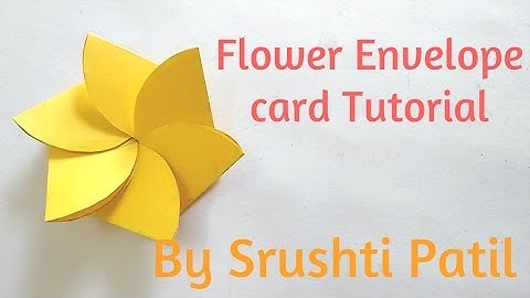Flower envelope card Tutorial by Srushti patil