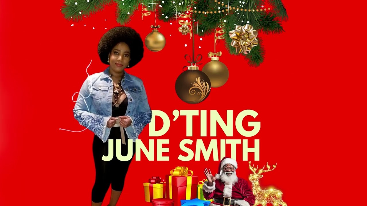 June Smith - D’Ting 