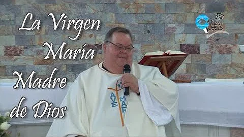 La Virgen María Madre de Dios