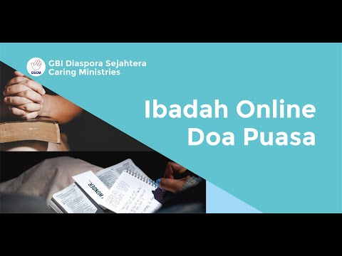 IBADAH DOA PUASA - SABTU 23 JULI 2022 - PK. 10.00 WIB