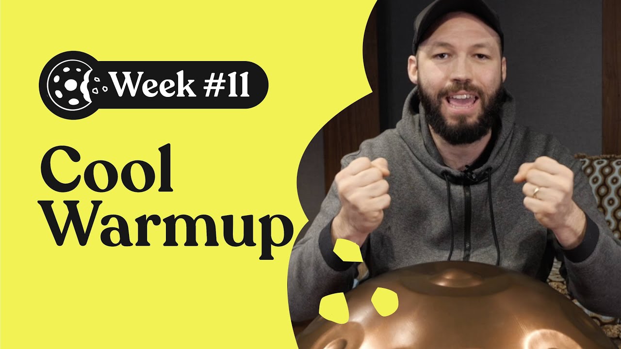 Handpan Snack 🍪 Week #11: Cool Warmup (Handpan Tutorial) - YouTube