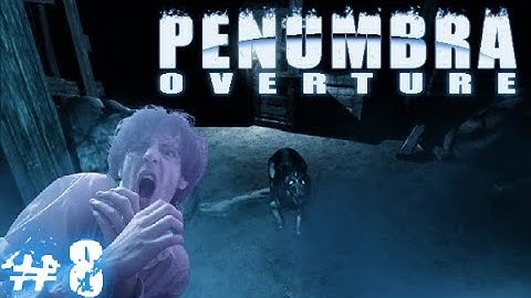 Giant Worm Wants My A$$ - Penumbra Overture Playthrough/Walkthrough Part 8