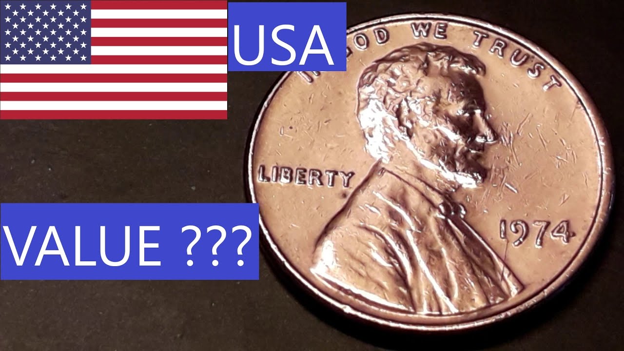 American 1 Cent 1974 !! Rare Coin !! Value ???