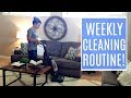 MY WEEKLY CLEANING ROUTINE 2018 | Clean With Me | House Cleaning Motivation