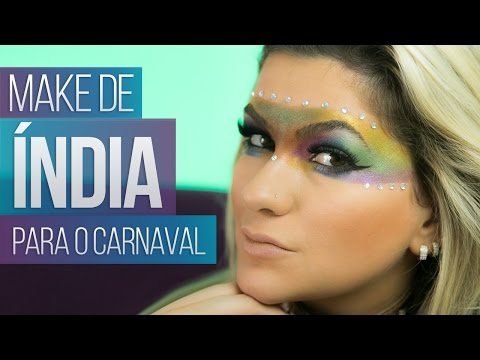 MAQUIAGEM DE ÍNDIA PARA O CARNAVAL POR ALICE SALAZAR