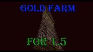 Minecraft 1.5: Gold Farm Concept