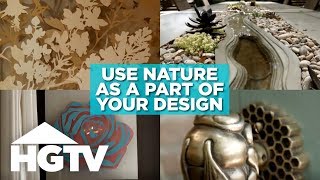 How to Incorporate Natural Elements Into Your Home | HGTV